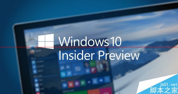 Win10 10122预览版 或将在5月21日上午发布